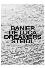 2019-Banier De Luca Dreamers Steidl